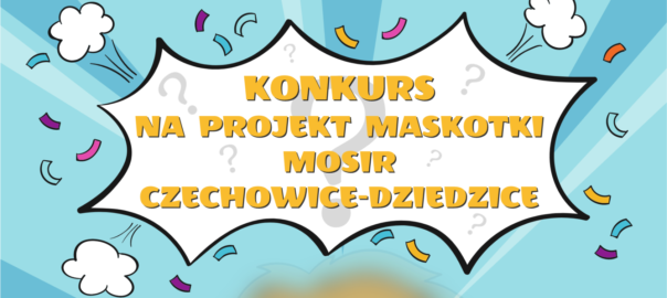 Plakat konkursu na maskotkę MOSiR