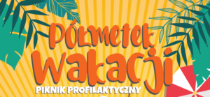 półmetek wakacji