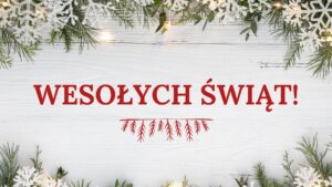 WESOŁYCH ŚWIĄT